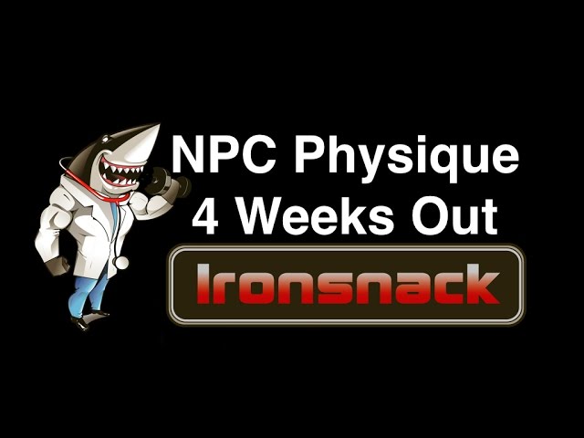 NPC Physique 4 weeks out